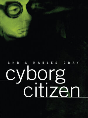 cover image of Cyborg Citizen